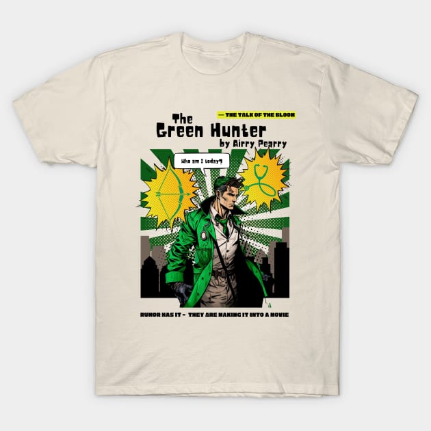 The Green Hunter T-Shirt by MegBliss